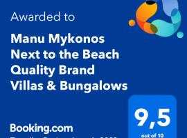 Manu Mykonos Next to the Beach Quality Brand Villa & Bungalows, hotel in Mikonos
