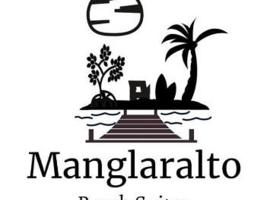 MANGLARALTO BEACH SUITE'S, hotel in Montañita