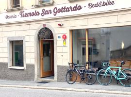 Bed&Bike Tremola San Gottardo, hotel blizu znamenitosti Pesciüm-Sasso della Boggia, Airolo