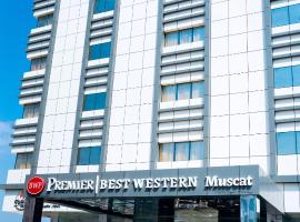 Best Western Premier Muscat, hotel in Muscat