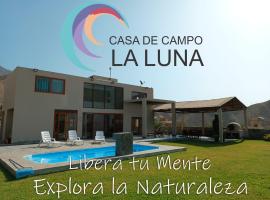Casa de Campo La Luna - Cieneguilla、シエネギージャのホテル