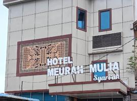 Hotel Meurah Mulia Syariah、バンダ・アチェのホテル
