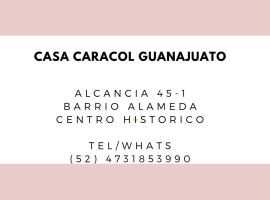 Casa Caracol Guanajuato, teenindusega apartement sihtkohas Guanajuato