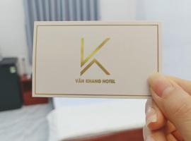 KHÁCH SẠN VĂN KHANG, hotel en Bạc Liêu