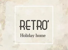 RETRO' holiday home