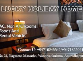 Lucky Holiday Home, hotel u gradu Anuradhapura