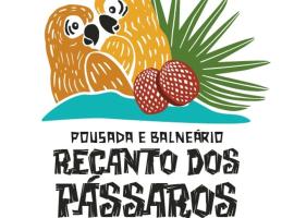 Pousada e Balneário Recanto dos Pássaros BRB، فندق في باريرينهاس