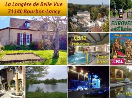 Les Longères de Belle Vue - à 30' du Parc de Loisir du PAL, hotel in Bourbon-Lancy