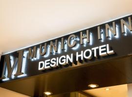 Hotel Munich Inn - Design Hotel, hotell piirkonnas Ludwigsvorstadt, München