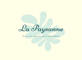 la Paysanne by Souna, smještaj na farmi u Marrakechu