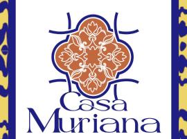 Casa Muriana, hotel di Alanis