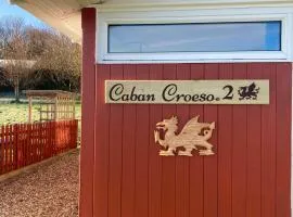 Caban Croeso (The Welcome Cabin)
