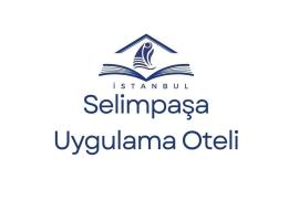 SELİMPAŞA UYGULAMA OTELİ, hotel em Silivri