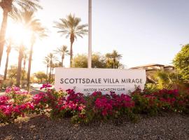 Hilton Vacation Club Scottsdale Villa Mirage – hotel Hilton w mieście Scottsdale