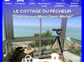 Cottage du pêcheur 12pers Vue Mont St Michel, lodging in Champeaux