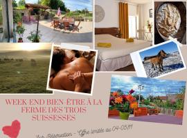 La Ferme des 3 Suissesses