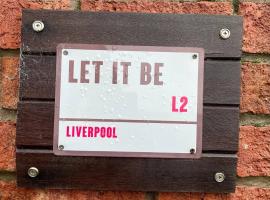 Let It Be, holiday home in Liverpool