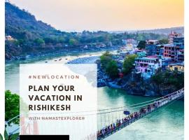 Namastexplorer Rishikesh, hotel cerca de Aeropuerto de Dehradun - DED, Rishikesh