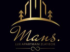 Mans lux 8 Apartman, hotel in Zlatibor