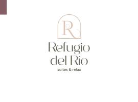 Refugio del Rio Suites, хотел с паркинг в Villa del Totoral