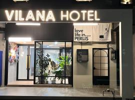 Vilana Hotel, han din Arau