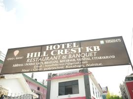 Hill Crest Kb restaurant Banquet，Kāthgodām的飯店