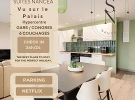 Vue sur le Palais - Nancy Gare Congrès - PARKING - T3, hotel en Nancy