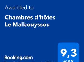 Chambres d'hôtes Le Malbouyssou, hótel með bílastæði í Lascabanes