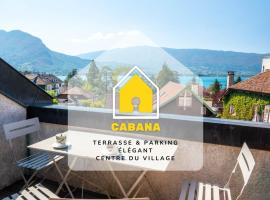 Cabana & Au Coeur du Village, hotell i Talloires