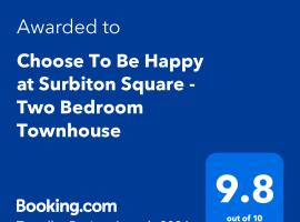 Choose To Be Happy at Surbiton Square - Two Bedroom Townhouse, stuga i Kingston