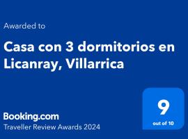 리칸레이에 위치한 바닷가 숙소 Casa con 3 dormitorios en Licanray, Villarrica