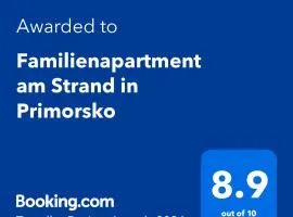 Familienapartment am Strand in Primorsko