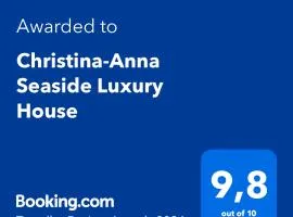 Christina-Anna Seaside Luxury House