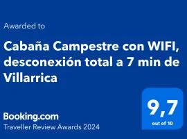 Cabaña Campestre con WIFI, desconexión total a 7 min de Villarrica