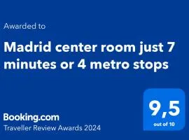 Madrid center room just 7 minutes or 4 metro stops