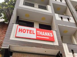 Hotel Thanks – hotel w dzielnicy East Delhi w Nowym Delhi