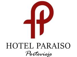 Hotel Paraiso, hotel in Portoviejo