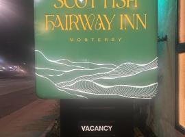 Scottish Fairway Inn, hotel v okrožju North Fremont, Monterey