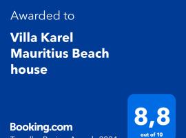Villa Karel Mauritius Beach house, villa em Riambel