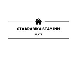 STAARABIKA STAY INN, hotel with parking in Nairobi