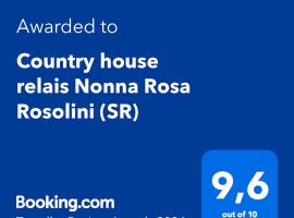 Country house relais Nonna Rosa Rosolini (SR), casă la țară din Siracuza