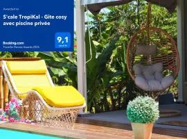 S'cale TropiKal - Gite cosy avec piscine privée