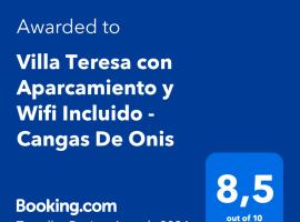 Villa Teresa con Aparcamiento y Wifi Incluido - Cangas De Onis: Cangas de Onís'te bir otoparklı otel