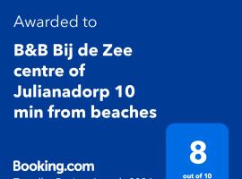 B&B Bij de Zee centre of Julianadorp 10 min from beaches, hotel in Julianadorp