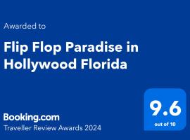 Flip Flop Paradise in Hollywood Florida, hotel with parking in Hollywood