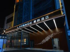 Lavande Hotel Bengbu Wanda Nanxiang Plaza, three-star hotel in Bengbu