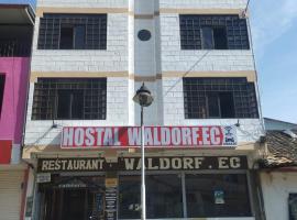 HOSTAL WALDORF.EC, hotel in Baños
