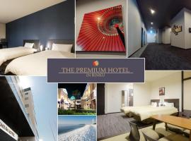 The Premium Hotel In Rinku – hotel w mieście Izumisano
