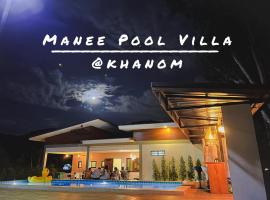 Manee Poolvilla, cabaña o casa de campo en Khanom
