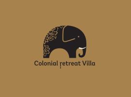 Colonial Retreat Villa, khách sạn có chỗ đậu xe ở Talawatugoda
